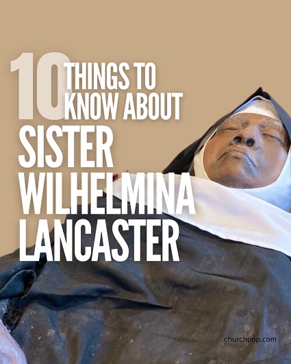 Incorrupt Body of Sister Wilhelmina Lancaster Sister Wilhelmina Lancaster is the founder of the Benedictines of Mary, Queen of the Apostles in Gower, Missouri.